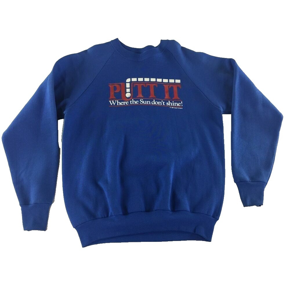 VTG 80s Golf Putt It Where‎ the Sun Dont Shine Sweatshirt L Pullover 50/50 Mens